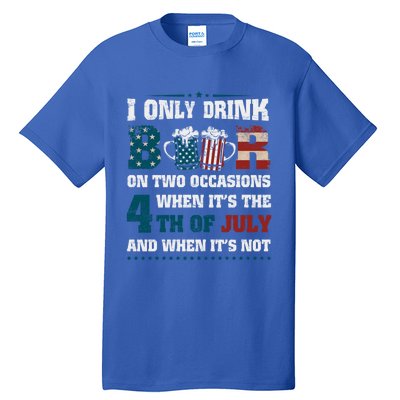 I Only Beer On Two Occasions Retro Us Flag 4th Of July Funny Gift Tall T-Shirt