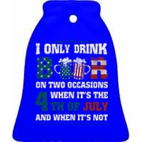 I Only Beer On Two Occasions Retro Us Flag 4th Of July Funny Gift Ceramic Bell Ornament