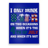 I Only Beer On Two Occasions Retro Us Flag 4th Of July Funny Gift Poster