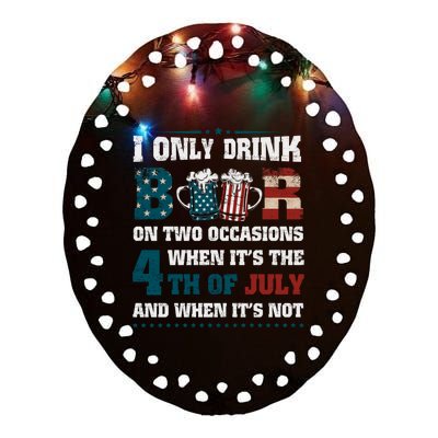 I Only Beer On Two Occasions Retro Us Flag 4th Of July Funny Gift Ceramic Oval Ornament