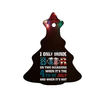 I Only Beer On Two Occasions Retro Us Flag 4th Of July Funny Gift Ceramic Tree Ornament