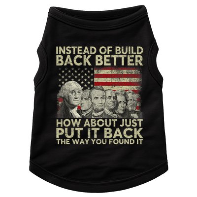 Instead Of Build Back Better How About Just Put It Back Doggie Tank