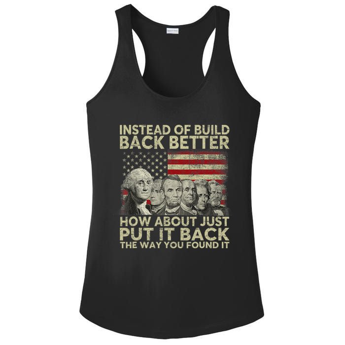 Instead Of Build Back Better How About Just Put It Back Ladies PosiCharge Competitor Racerback Tank