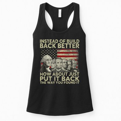 Instead Of Build Back Better How About Just Put It Back Womens Tank Top