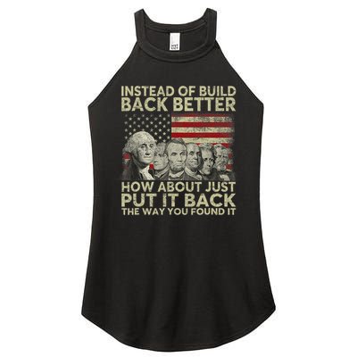 Instead Of Build Back Better How About Just Put It Back Women's Perfect Tri Rocker Tank