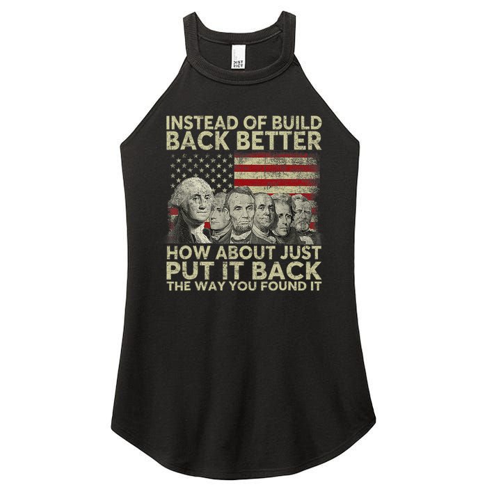Instead Of Build Back Better How About Just Put It Back Women's Perfect Tri Rocker Tank