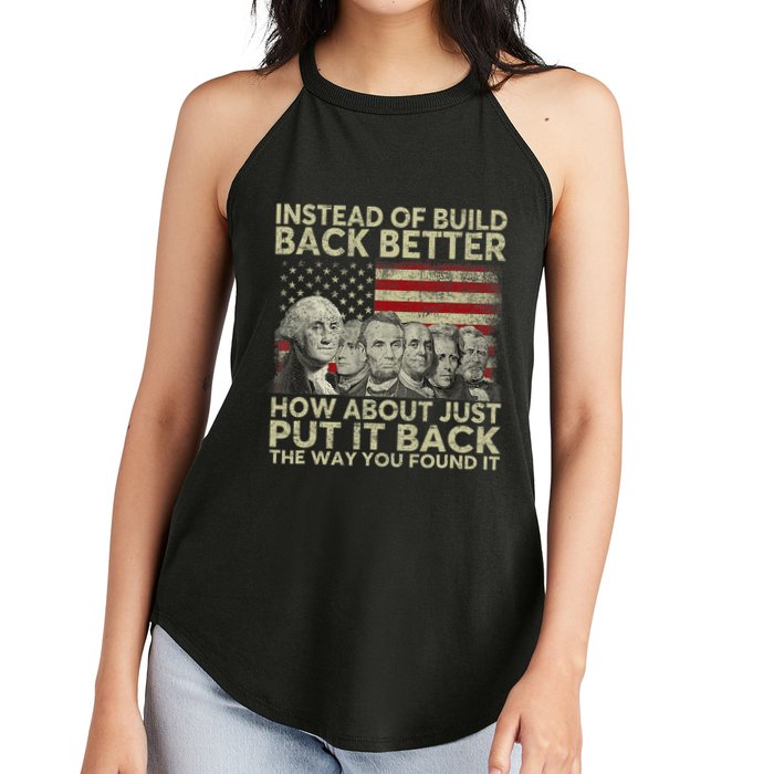 Instead Of Build Back Better How About Just Put It Back Women's Perfect Tri Rocker Tank