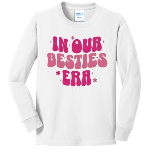 In Our Besties Era Kids Long Sleeve Shirt