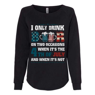 I Only Beer On Two Occasions Retro Us Flag 4th Of July Great Gift Womens California Wash Sweatshirt