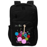 IM Ok Crochet And Knitting Funny Crocheting Impact Tech Backpack