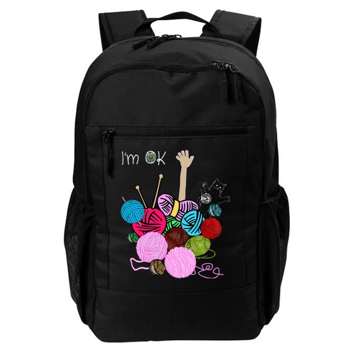 IM Ok Crochet And Knitting Funny Crocheting Daily Commute Backpack