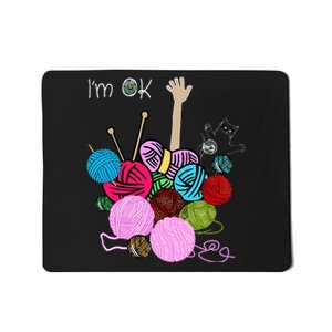 IM Ok Crochet And Knitting Funny Crocheting Mousepad