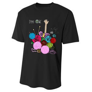 IM Ok Crochet And Knitting Funny Crocheting Performance Sprint T-Shirt