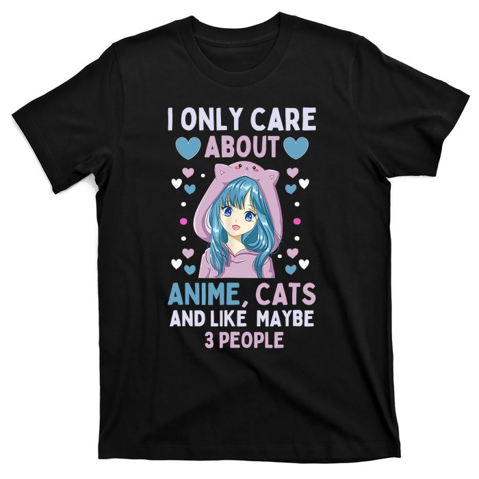 I Only Care About Anime & Cats And Like 3 People Japan Anime T-Shirt