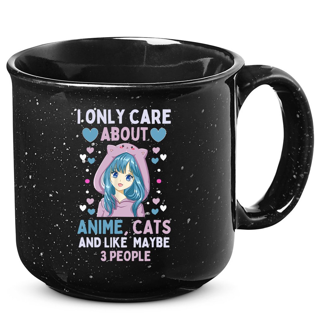 I Only Care About Anime & Cats And Like 3 People Japan Anime 15oz Campfire Ceramic Mug