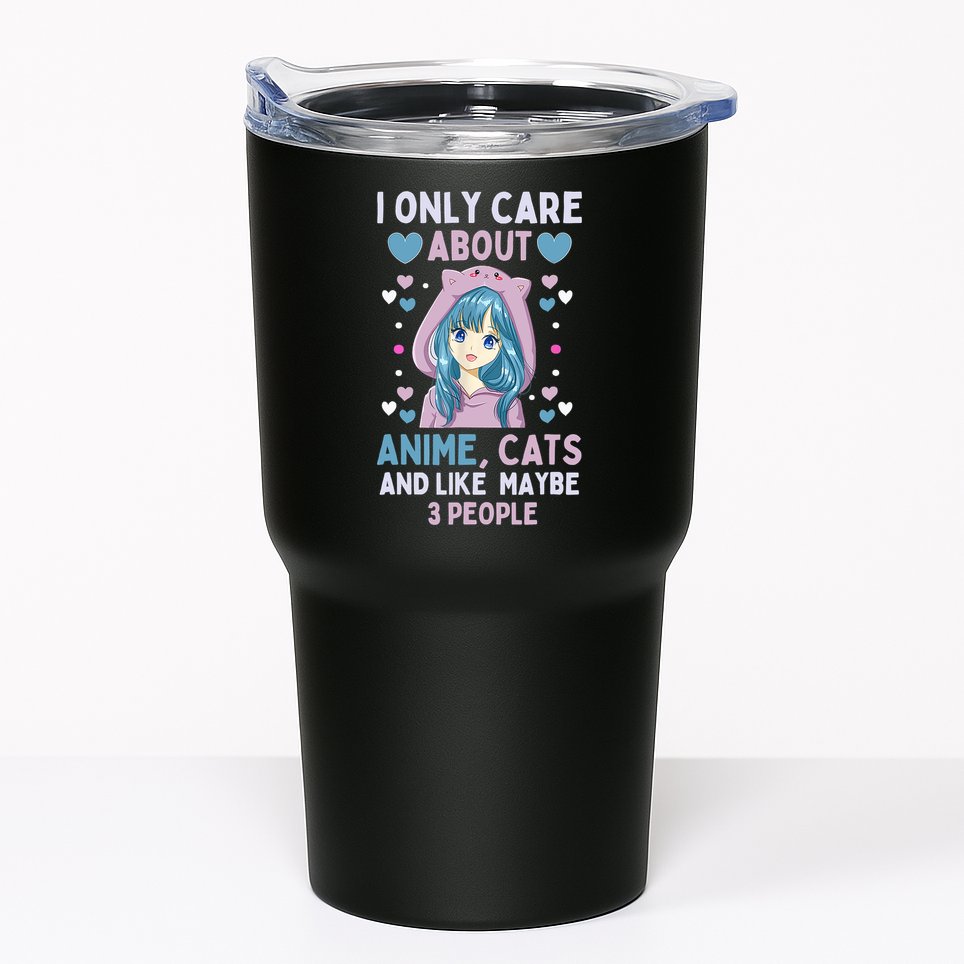 I Only Care About Anime & Cats And Like 3 People Japan Anime Tumbler