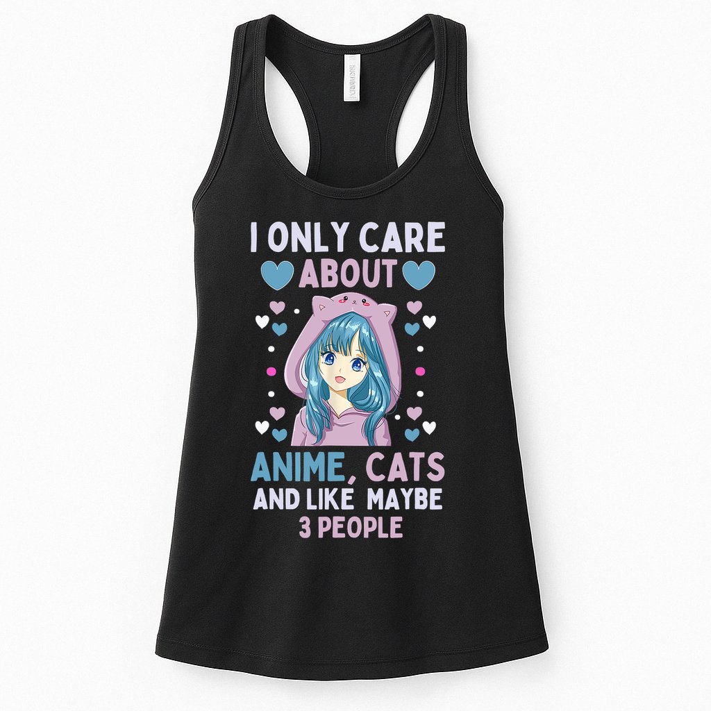 I Only Care About Anime & Cats And Like 3 People Japan Anime Womens Tank Top