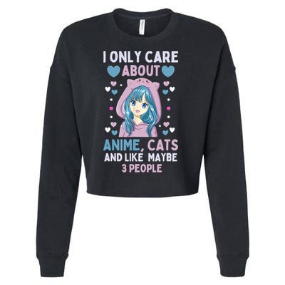 I Only Care About Anime & Cats And Like 3 People Japan Anime Cropped Pullover Crew