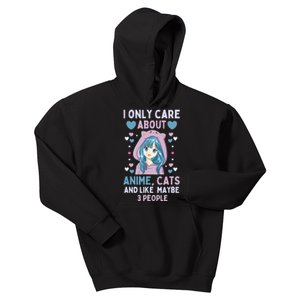 I Only Care About Anime & Cats And Like 3 People Japan Anime Kids Hoodie