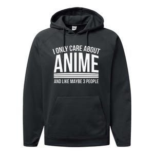 I Only Care About Anime Anime Manga Lovers Gifts Performance Fleece Hoodie