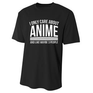 I Only Care About Anime Anime Manga Lovers Gifts Performance Sprint T-Shirt