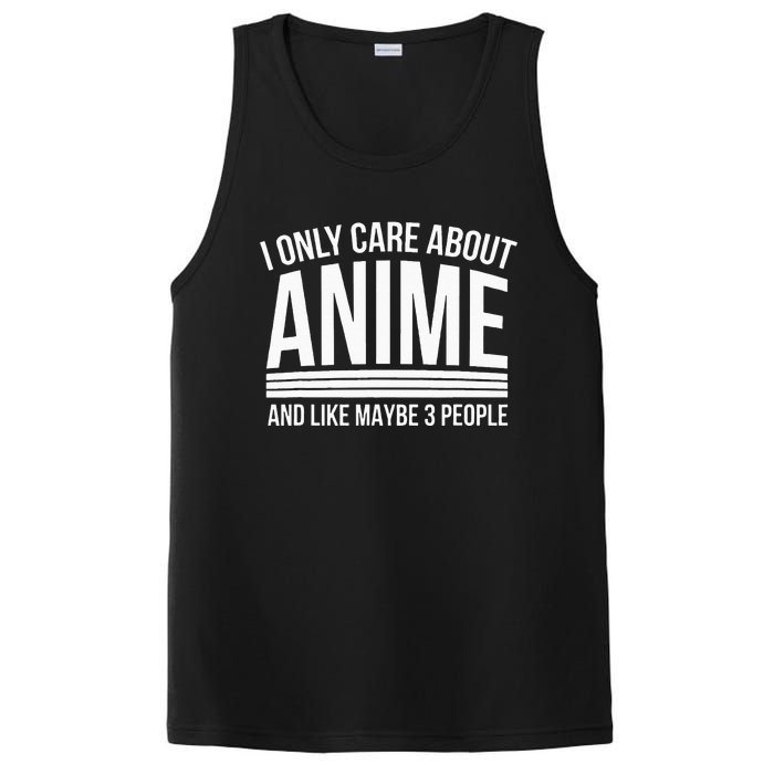 I Only Care About Anime Anime Manga Lovers Gifts PosiCharge Competitor Tank