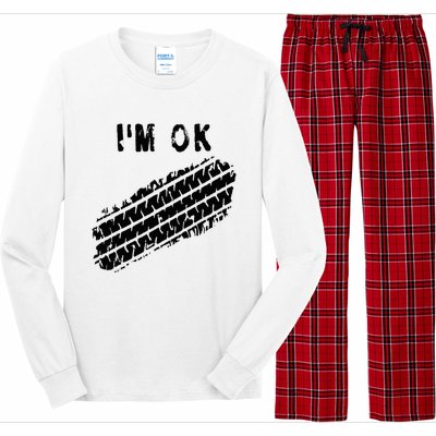 IM Ok Car Tire Track Funny Accident Stunt Recovery Joke Long Sleeve Pajama Set