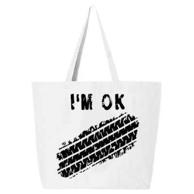 IM Ok Car Tire Track Funny Accident Stunt Recovery Joke 25L Jumbo Tote