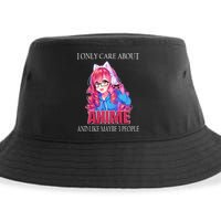 I Only Care About Anime And Like Maybe 3 People Funny Sustainable Bucket Hat