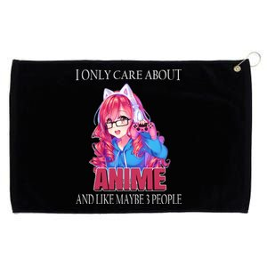 I Only Care About Anime And Like Maybe 3 People Funny Grommeted Golf Towel