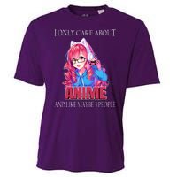 I Only Care About Anime And Like Maybe 3 People Funny Cooling Performance Crew T-Shirt