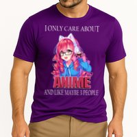 I Only Care About Anime And Like Maybe 3 People Funny Performance Shirt