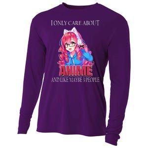 I Only Care About Anime And Like Maybe 3 People Funny Cooling Performance Long Sleeve Crew