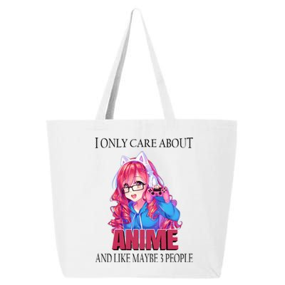 I Only Care About Anime And Like Maybe 3 People Funny 25L Jumbo Tote