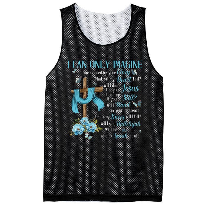 I Only Can Imagine Faith Christian Faith Jesus Mesh Reversible Basketball Jersey Tank