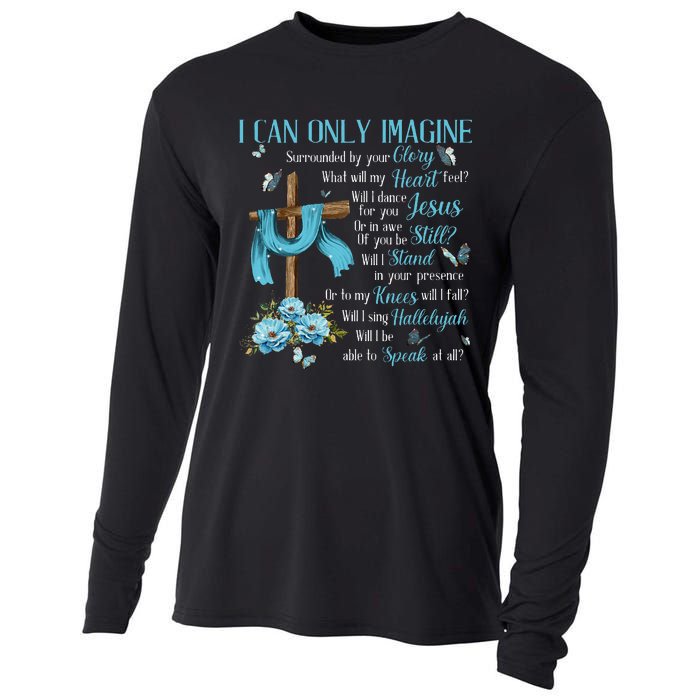 I Only Can Imagine Faith Christian Faith Jesus Cooling Performance Long Sleeve Crew