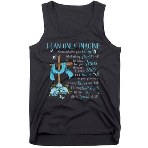 I Only Can Imagine Faith Christian Faith Jesus Tank Top