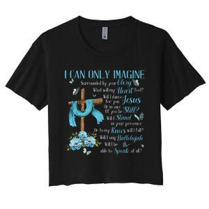 I Only Can Imagine Faith Christian Faith Jesus Women's Crop Top Tee