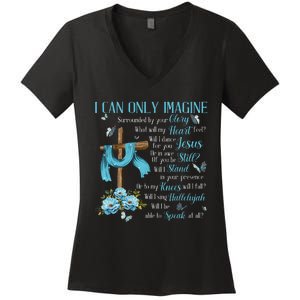 I Only Can Imagine Faith Christian Faith Jesus Women's V-Neck T-Shirt