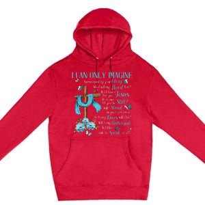 I Only Can Imagine Faith Christian Faith Jesus Premium Pullover Hoodie