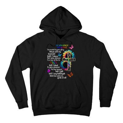 I Only Can Imagine Faith Christian Jesus God Hoodie