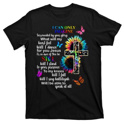 I Only Can Imagine Faith Christian Jesus God T-Shirt