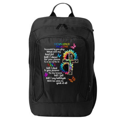 I Only Can Imagine Faith Christian Jesus God City Backpack