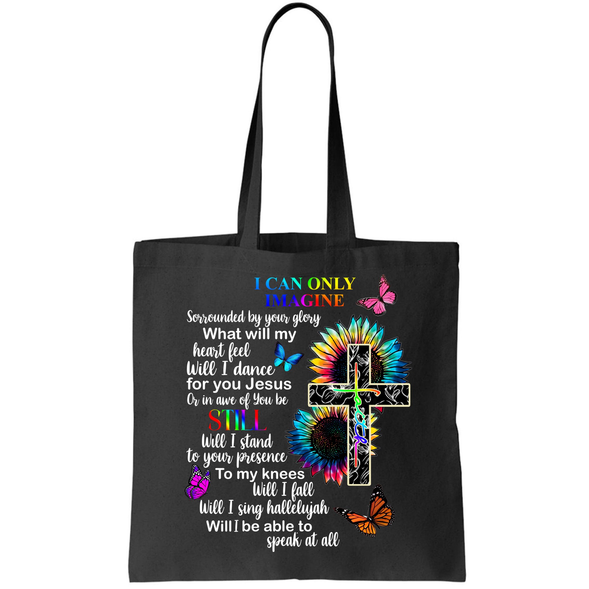 I Only Can Imagine Faith Christian Jesus God Bag