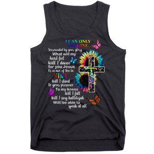 I Only Can Imagine Faith Christian Jesus God Tank Top