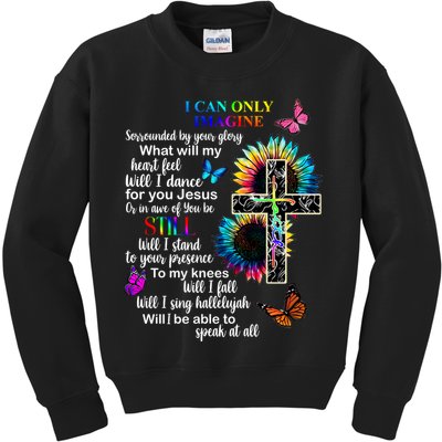 I Only Can Imagine Faith Christian Jesus God Kids Sweatshirt