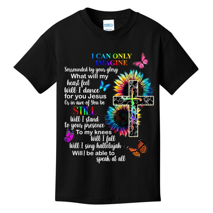 I Only Can Imagine Faith Christian Jesus God Kids T-Shirt