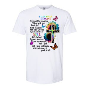 I Only Can Imagine Faith Christian Jesus God Softstyle CVC T-Shirt