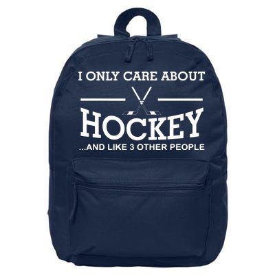 I Only Care About Hockey Gifts Idea For Sport Hockey 16 in Basic Backpack