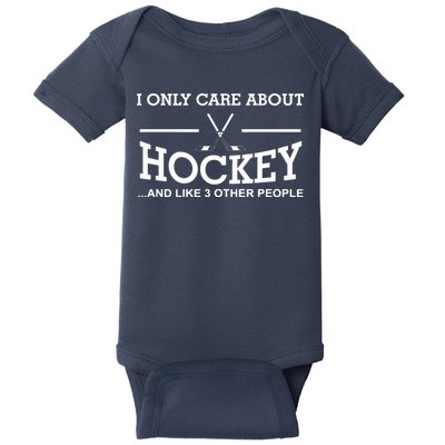 I Only Care About Hockey Gifts Idea For Sport Hockey Baby Bodysuit